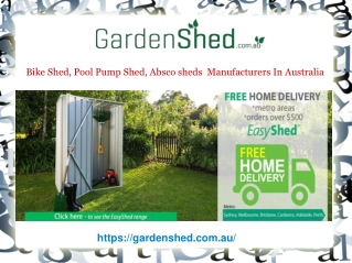 Absco sheds manufacturers- Gardenshed