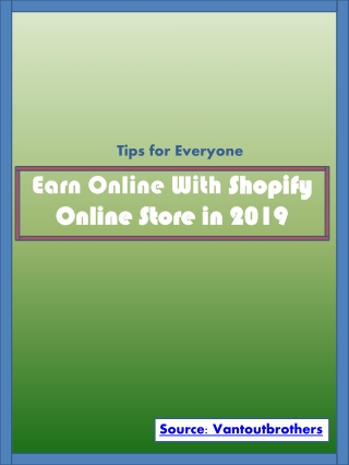 Make money online using online Shopify Store