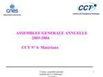 T Jamin, Assembl e g n rale annuelle du CCT Mat riaux - 16