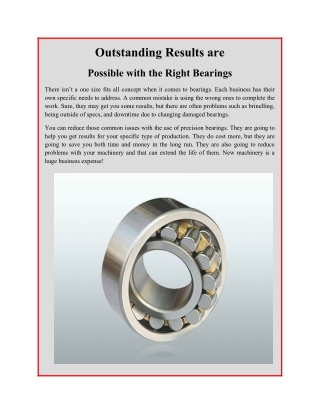 Outstanding Results are Possible with the Right Bearings