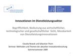 Innovationen im Dienstleistungssektor Begrifflichkeit, Bedeutung aus wirtschaftlicher, technologischer und gesellschaft