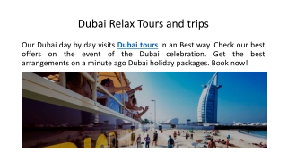 Dubai Relax Tours and trips