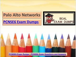 Palo Alto Networks PCNSE6 Updated Exam Dumps Material | Realexamdumps.com