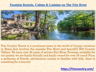 Vacation Rentals, Cabins & Lodging on The Frio River