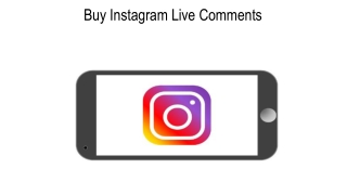 Buy Instagram Live Comments and Set the Image