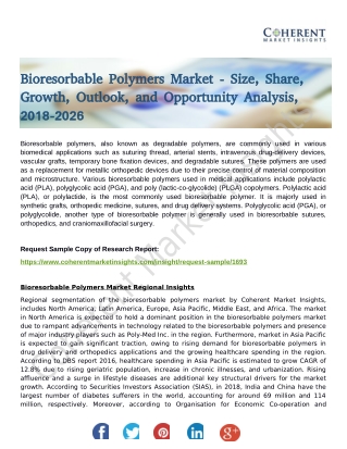 Bioresorbable Polymers Market by 2026 Growth Rate, Sales, Production, Consumption Manufacturers, Market Shares