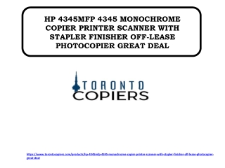 HP 4345MFP 4345 MONOCHROME COPIER PRINTER SCANNER WITH STAPLER FINISHER OFF-LEASE PHOTOCOPIER GREAT DEAL