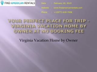 Your Perfect Place For Trip - Virginia Vacation Home by Owner at No Booking Fee