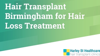 Hair Transplant Birmingham for Hair Loss Treatment