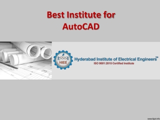 AutoCAD institute in Hyderabad, Best Institute for Auto CAD - HIEE