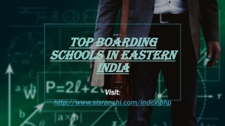 Top boarding schools in eastern India
