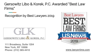 Gersowitz Libo & Korek, P.C. Most Awarded “Best Law Firms” 2019