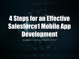 4 Steps for an Effective Salesforce1 Mobile App Development