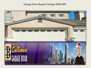 Garage Door Repair Owings Mills MD