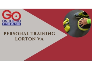 Personal Training Lorton Va