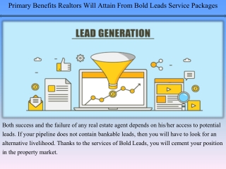 Primary Benefits Realtors Will Attain From Bold Leads Service Packages