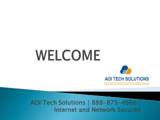 AOI Tech Solutions | 888-875-4666 | Internet and Network Security