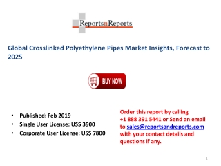 Global Crosslinked Polyethylene Pipes Market Industry Sales, Revenue, Gross Margin, Market Share, by Regions 2019-2025