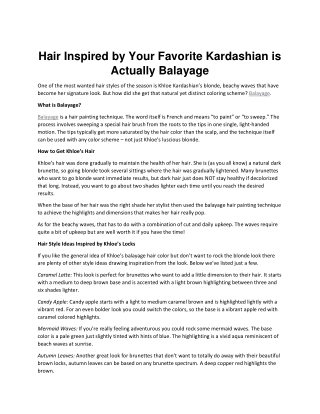 Hair Inspired by Your Favorite Kardashian is Actually Balayage