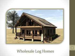 Wholesale Log Homes - All You Need To Know