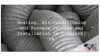 Heating, Air Conditioning and Furnace Service and Installation in Limerick, PA