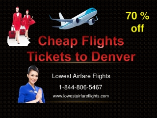 Cheap Flight Tickets to Denver