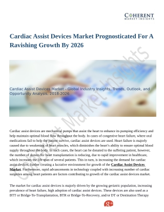 Cardiac Assist Devices Market Is Recurring & Impressive Growth Generating Sector Through 2018-2026