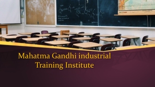 ITI Courses In Delhi | Industrial Training Institute In Delhi - MGITI