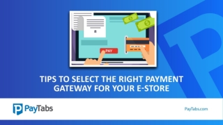 Tips to Select the Right Payment Gateway for Your eStore
