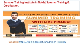 Live Project Based Summer Training In Noida | Best Summer Training institute