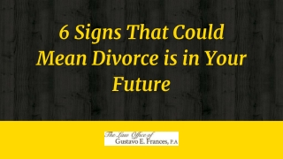 6 Signs That Could Mean Divorce is in Your Future