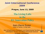 Joint International Conference 2009