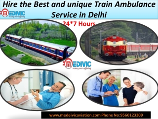 Book the Best And Unique Train Ambulance Service in Delhi