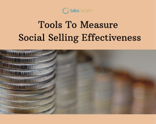 Tools To Measure Social Selling Effectiveness