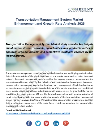 Transportation Management System Market Advancements to Watch Out For 2026