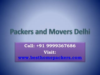 Packers and Movers Dwarka | Packers and Movers in Delhi