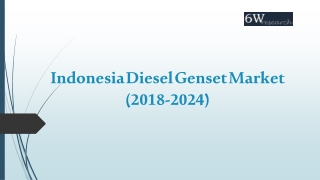 Indonesia Diesel Genset Market (2018-2024)