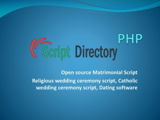 Open Source Matrimonial Script | Religious Wedding Ceremony Script | Dating Software