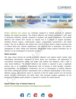 Medical Adhesives and Sealants Market Insights, Size, Share, Opportunity Analysis, and Industry Forecast till 2025