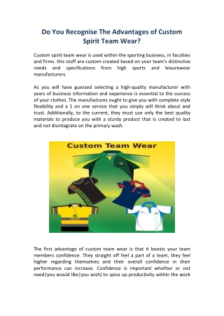 Do You Recognise The Advantages of Custom Spirit Team Wear?