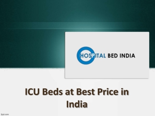 ICU Beds at Best Price in India, Buy ICU Bed Online – Hospital Bed India