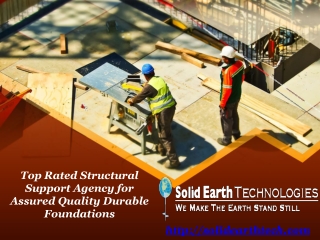 Top Rated Structural Support Agency for Assured Quality Durable Foundations