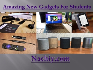 Amazing New Gadgets For Students