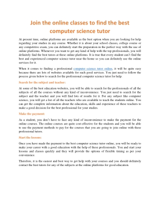 Join the online classes to find the best computer science tutor