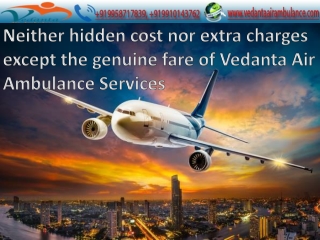 Vedanta Air Ambulance Service in Ranchi with all Healthcare Equipment’s