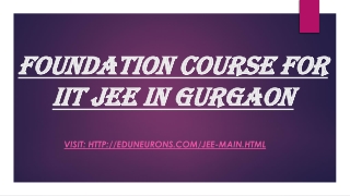 Foundation Course For IIT JEE in Gurgaon