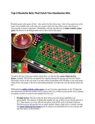 Top 4 Roulette Bets That Fetch You Handsome Win