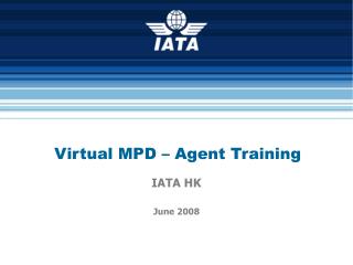 Virtual MPD – Agent Training