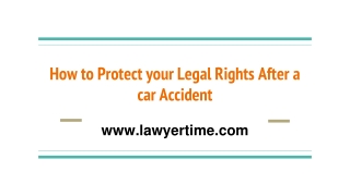 How to protect your legal rights after a car accident