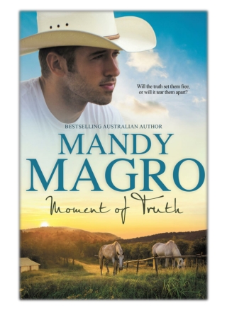 [PDF] Free Download Moment Of Truth By Mandy Magro